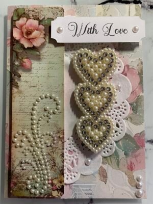 Luxury Floral Rose PEARL HEARTS - WITH LOVE - Greeting Card & Envelope