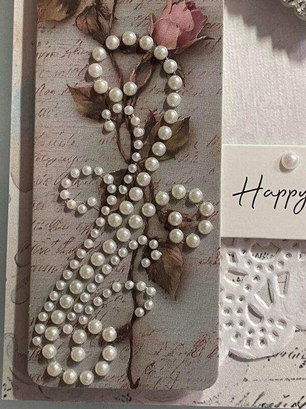 Luxury 3D Shabby Rose and Pearl Birthday Card & Envelope. Size A6 - Image 5