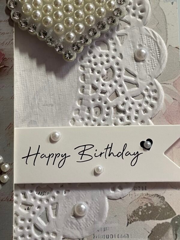 Luxury 3D Shabby Rose and Pearl Birthday Card & Envelope. Size A6 - Image 3