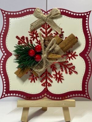 6X6" Luxury Classy 3D Handmade Christmas Card Topper - Cinnamon Sticks - Pine & Berries